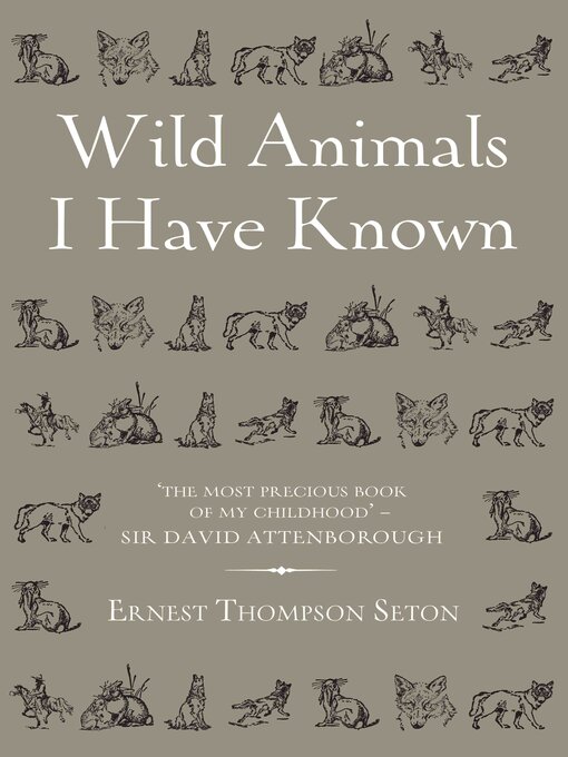 Title details for Wild Animals I Have Known by Ernest Thompson Seton - Wait list